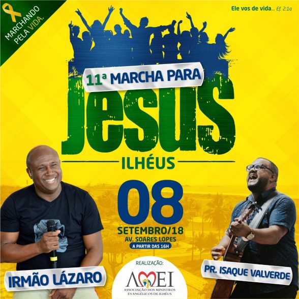 Marcha pra Jesus em Ilhéus 2018