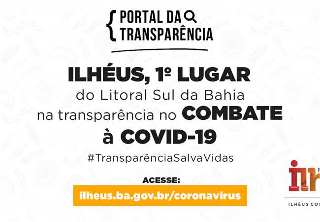 ilheus primeiro lugar em transparencia covid
