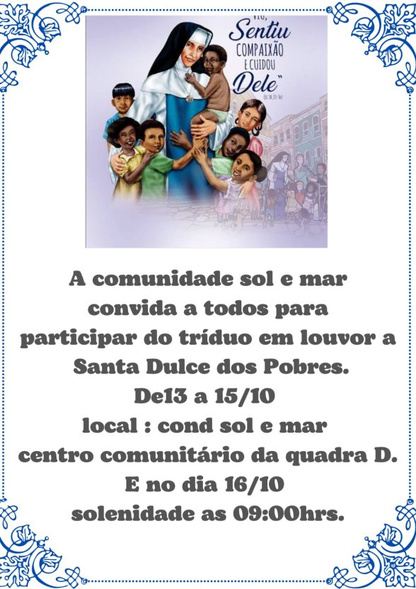 Santa Dulce dos Pobres Condomínio sol e mar