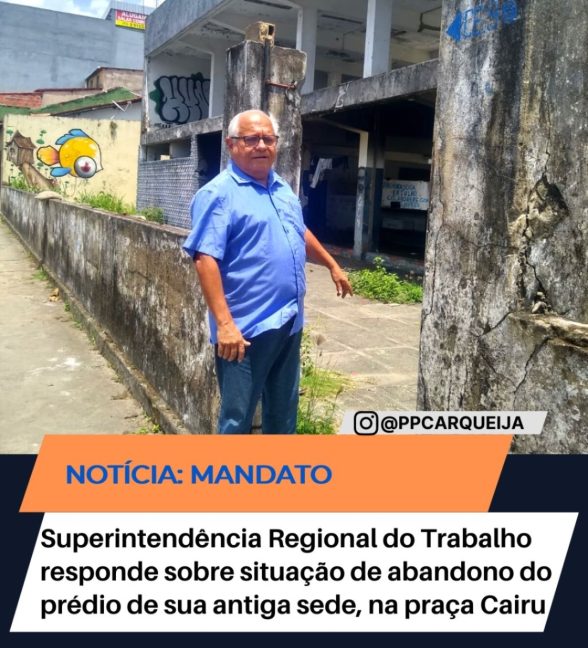 Superintendência do trabalho Paulo Carqueija