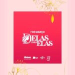 Delas para elas evento internacional