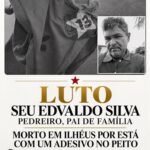 Seu Edvaldo morto em ilhéus com adesivo do PT
